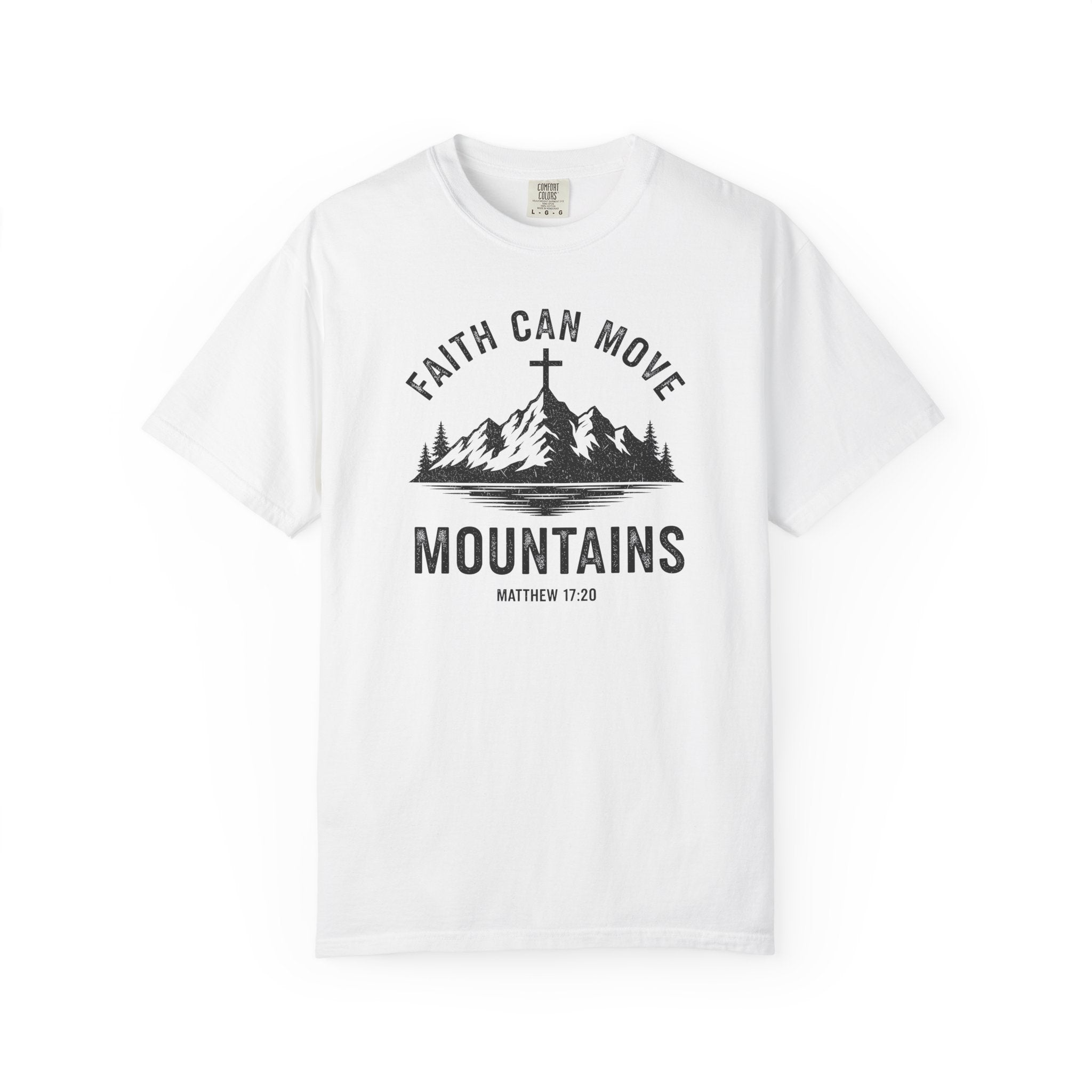 Faith Can Move Mountains Tee