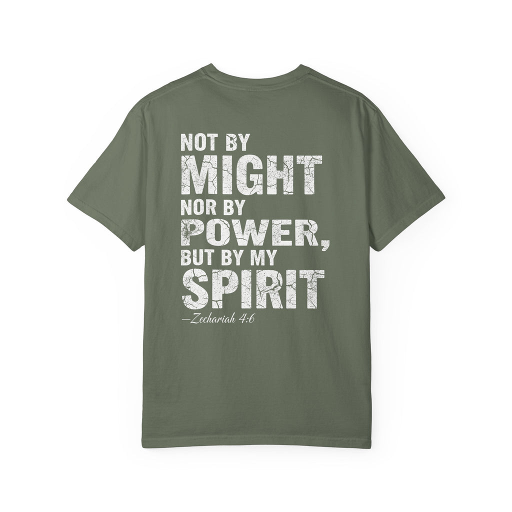 Not by Might Nor by Power But by My Spirit Tee