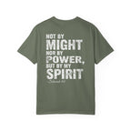 Not by Might Nor by Power But by My Spirit Tee
