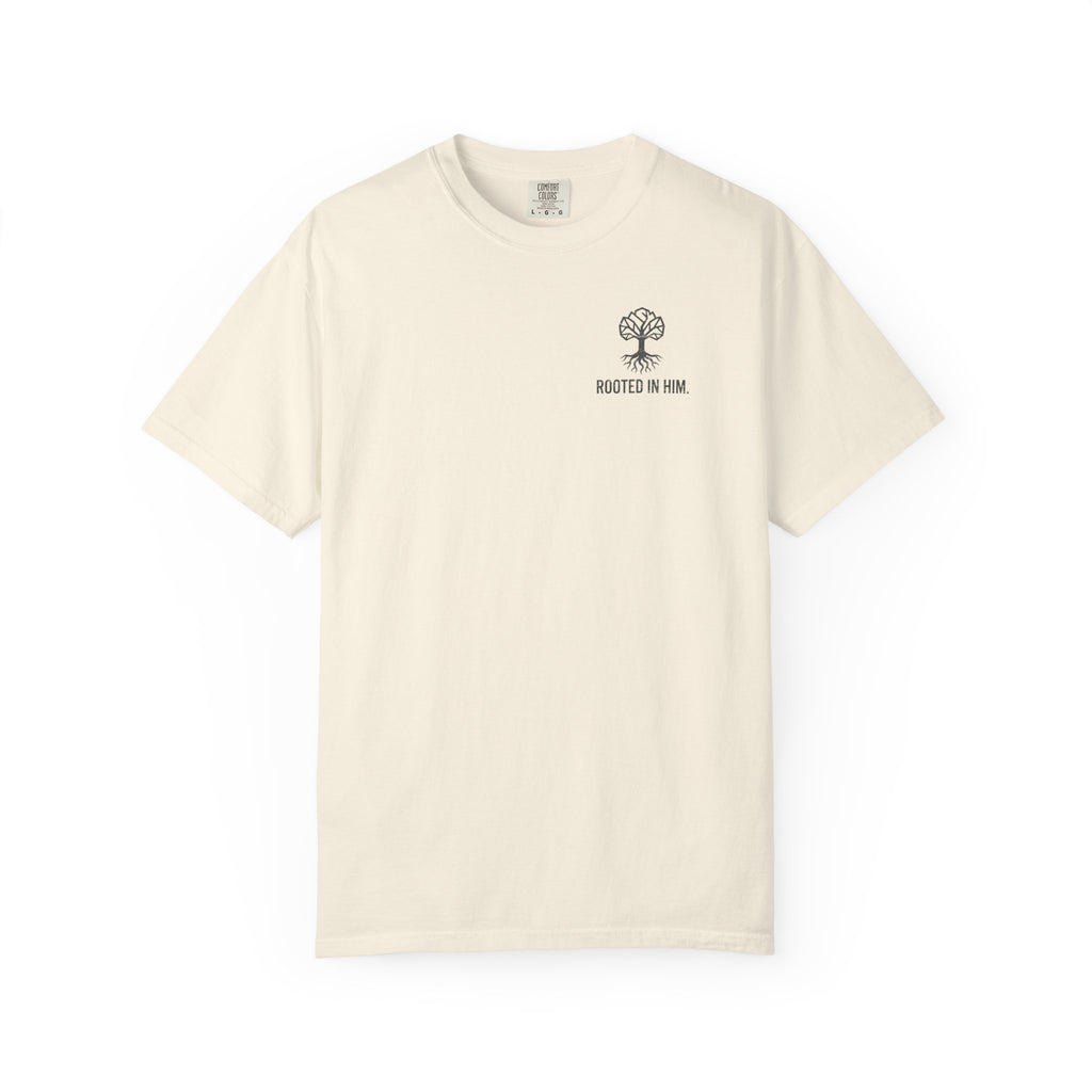 Rooted in Him Tee