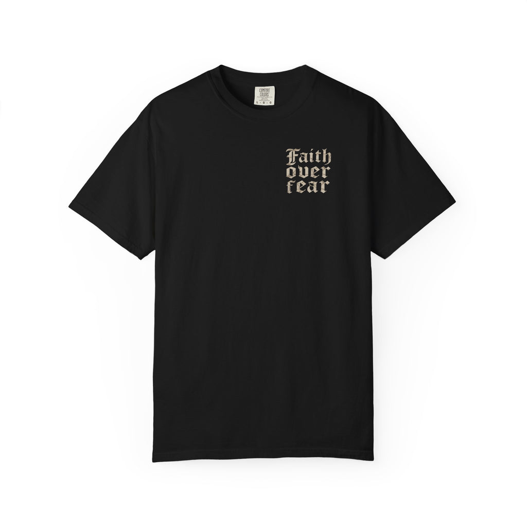 Faith over Fear Tee