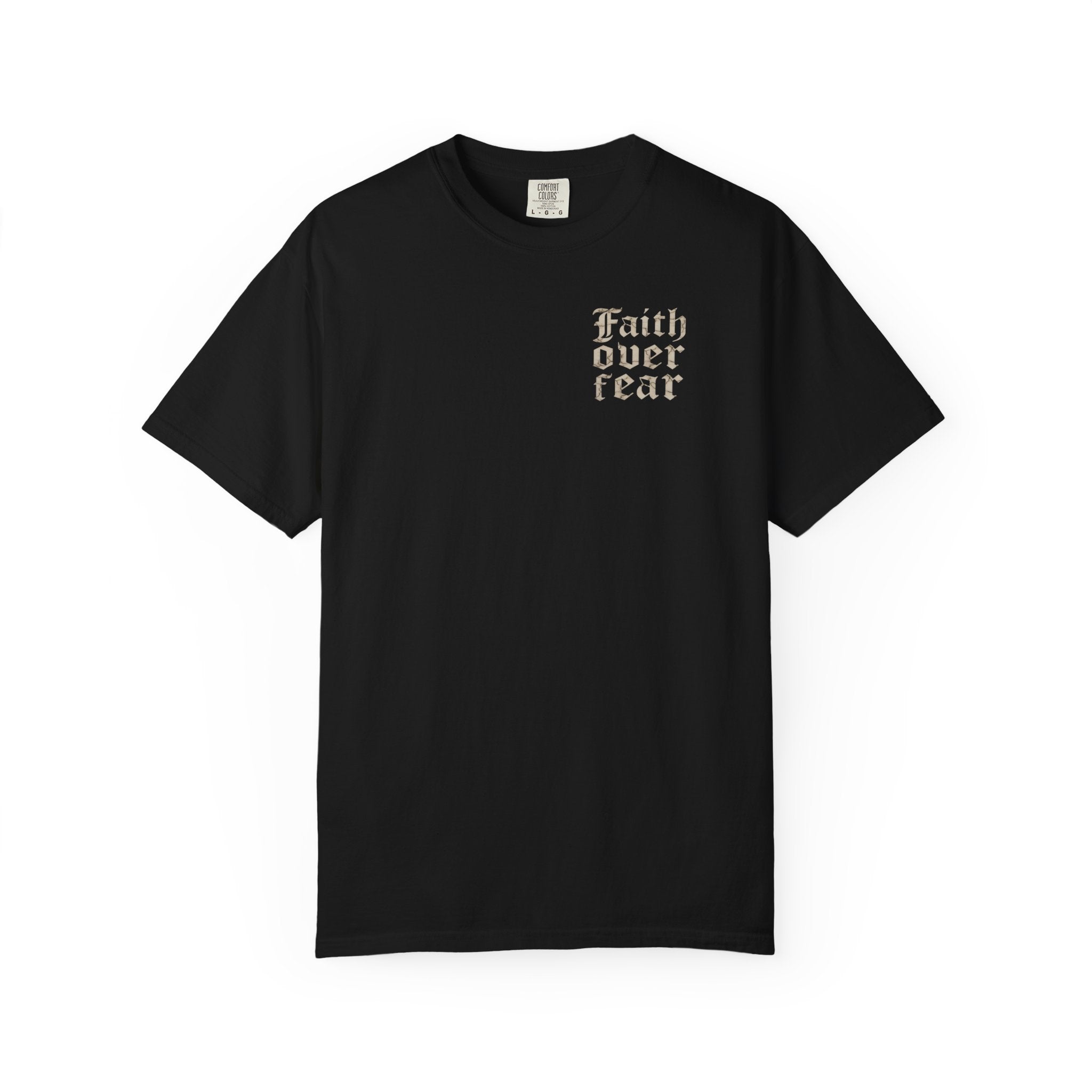 Faith over Fear Tee