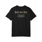 Faith over Fear Tee