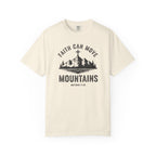 Faith Can Move Mountains Tee