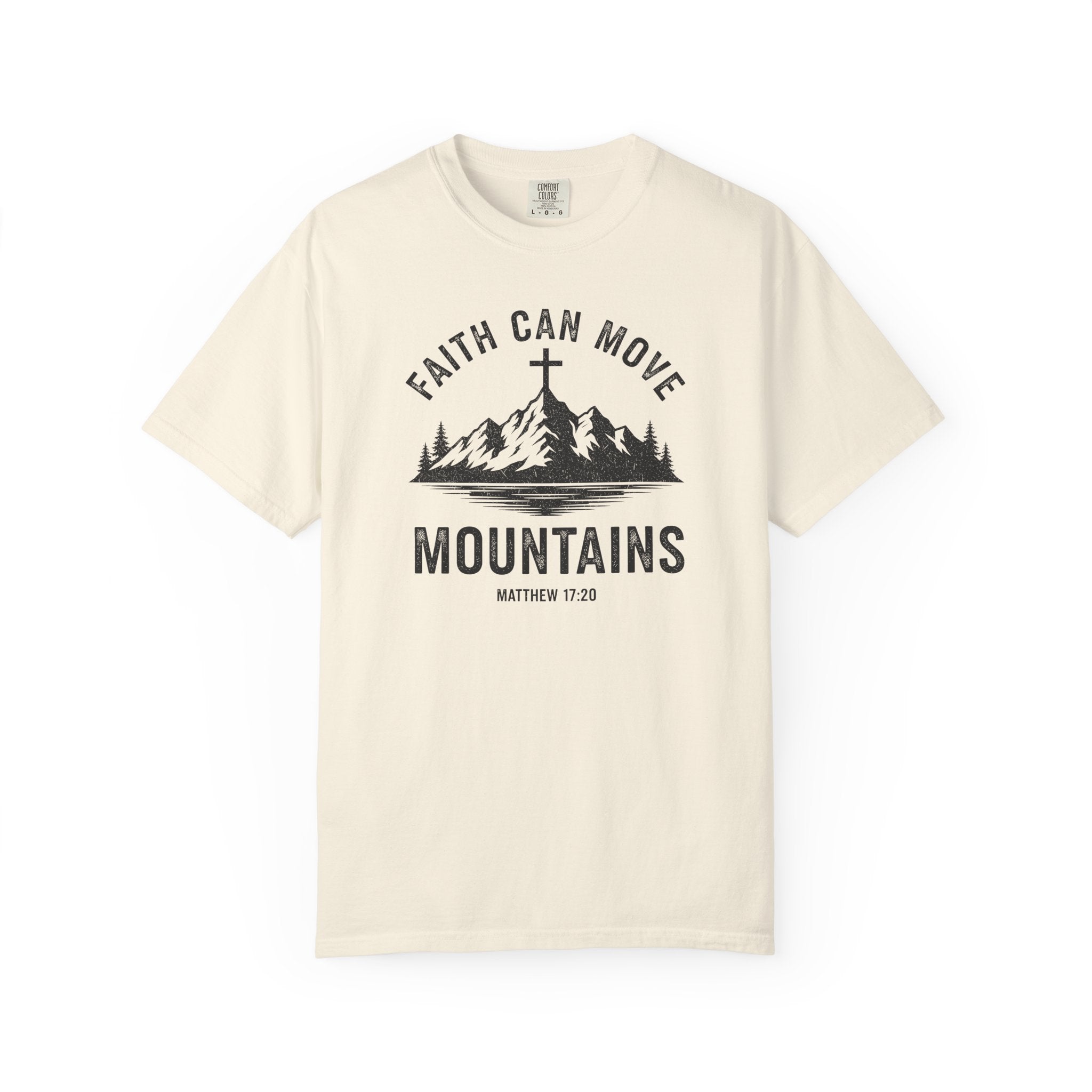 Faith Can Move Mountains Tee
