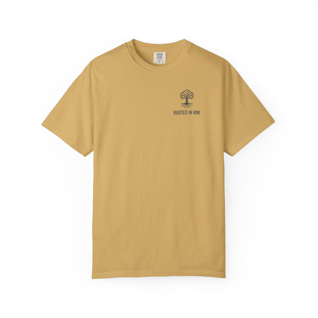 Rooted in Him Tee