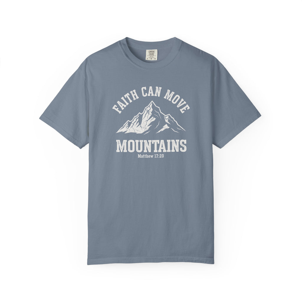 Faith Can Move Mountains Tee