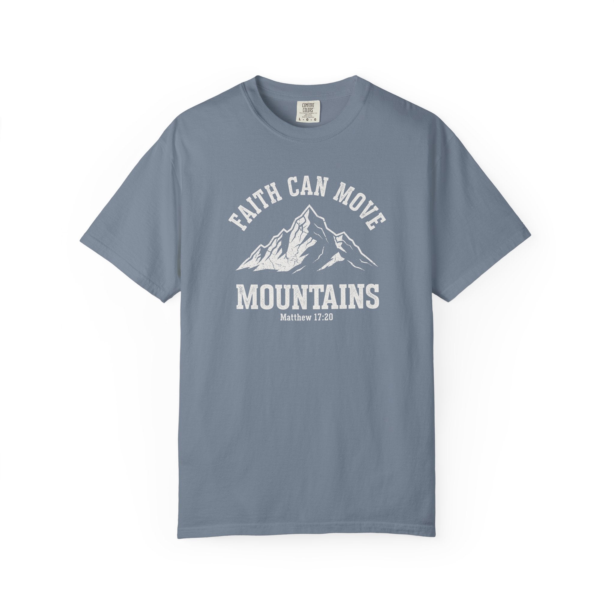 Faith Can Move Mountains Tee