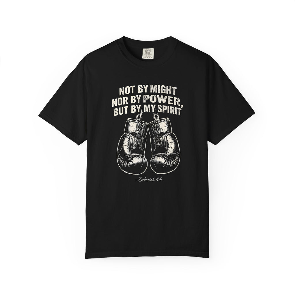 Not by Might Nor by Power But by My Spirit Tee
