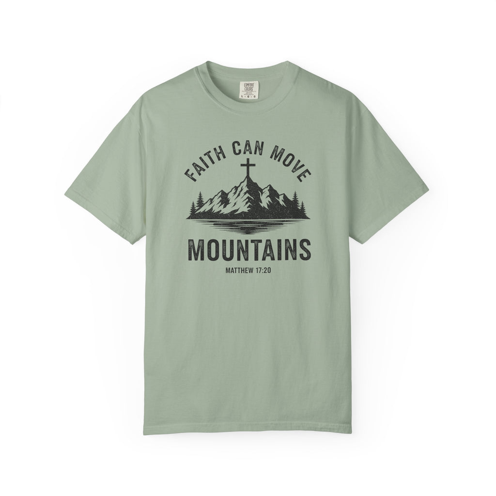 Faith Can Move Mountains Tee
