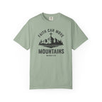 Faith Can Move Mountains Tee
