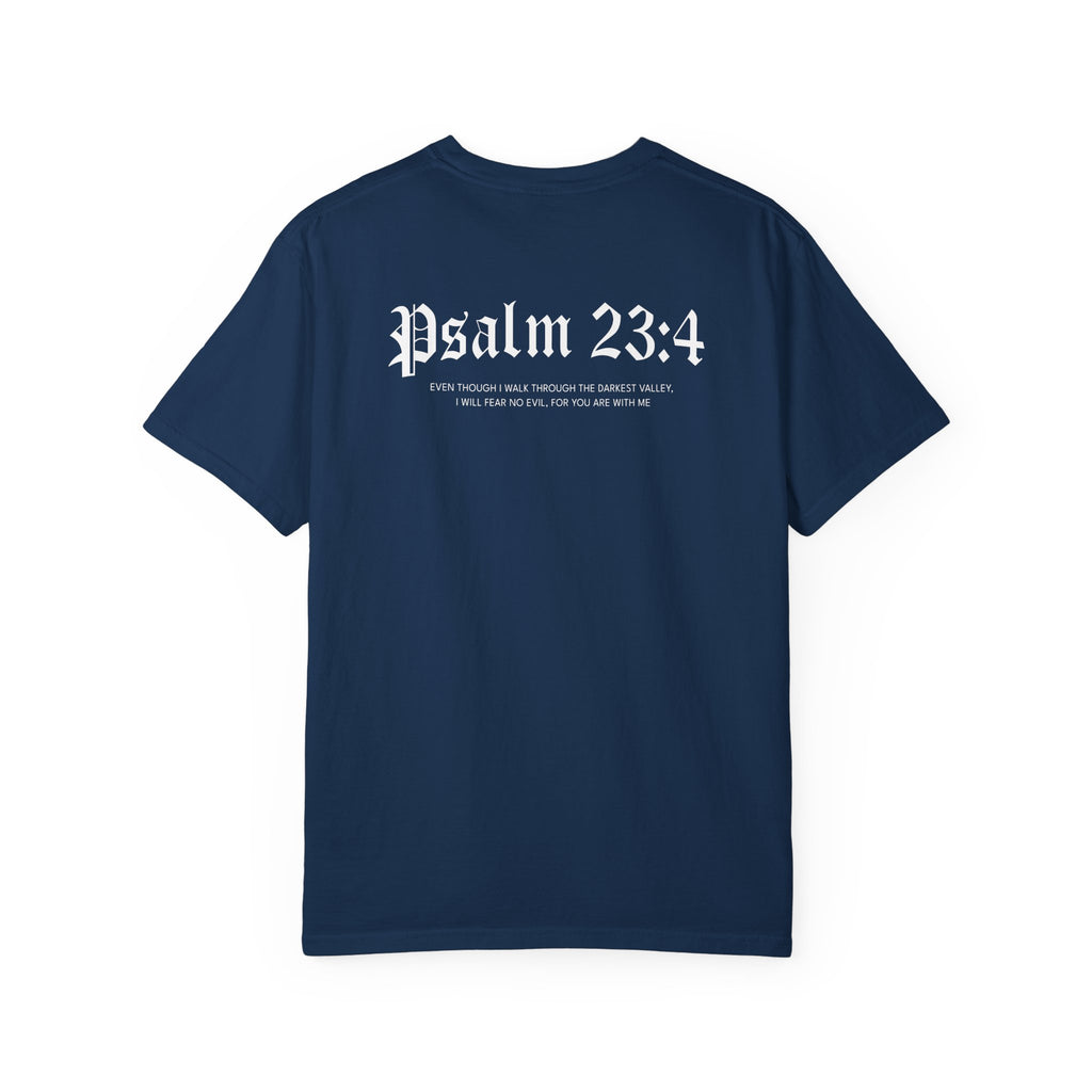 Psalm 23:4 Tee