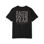 Faith Over Fear Tee
