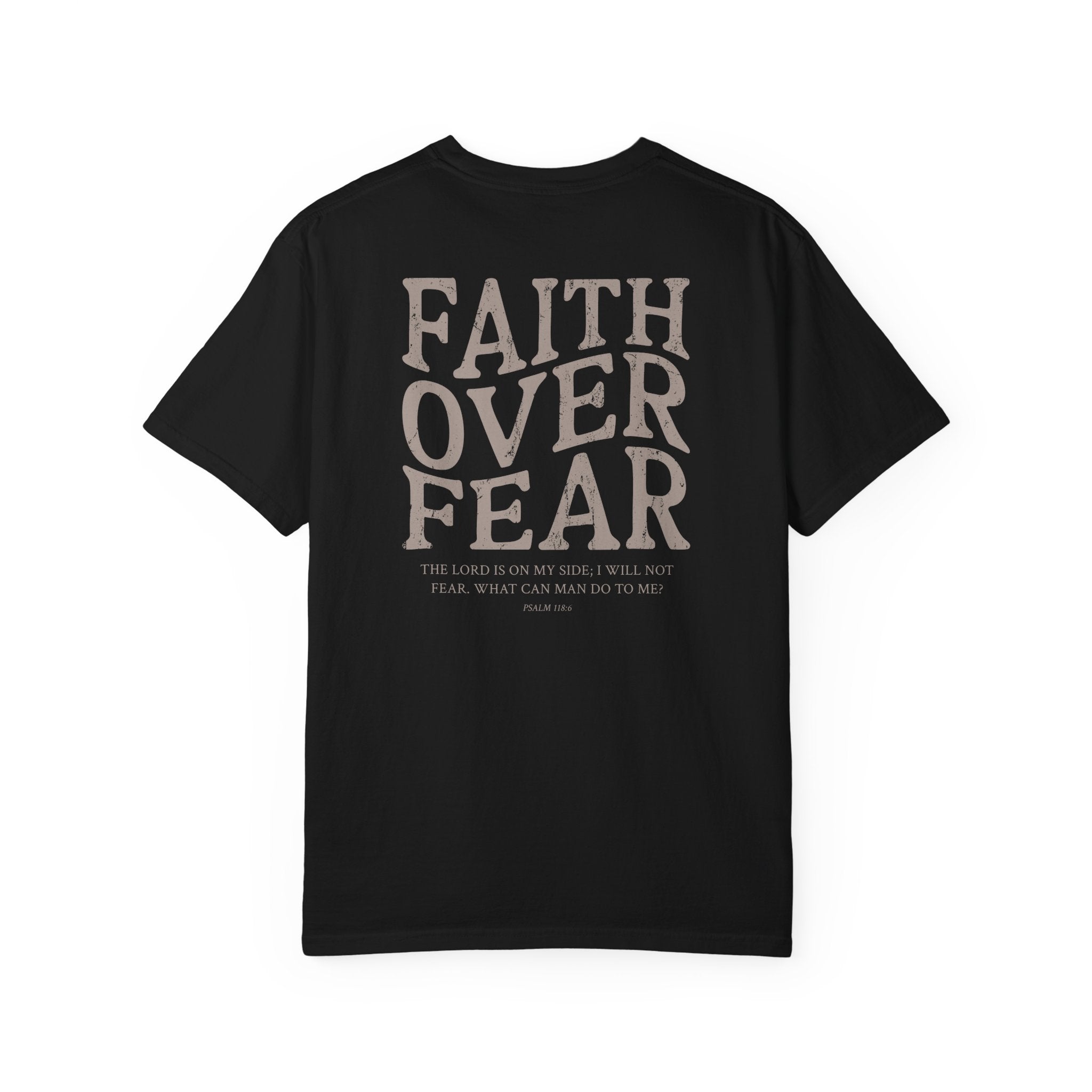 Faith Over Fear Tee