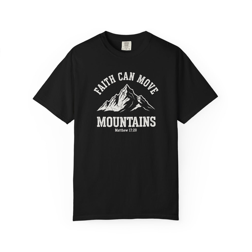 Faith Can Move Mountains Tee