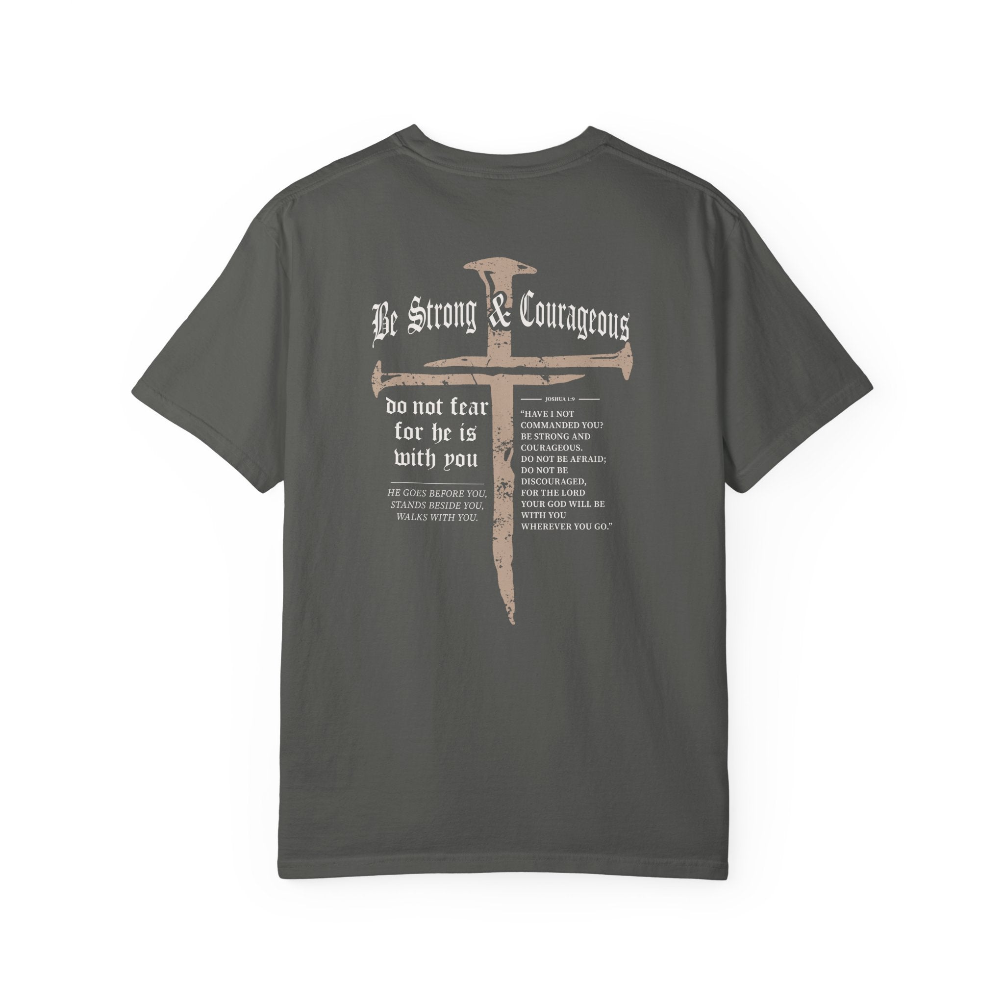 Be Strong & Courageous Tee