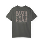 Faith Over Fear Tee