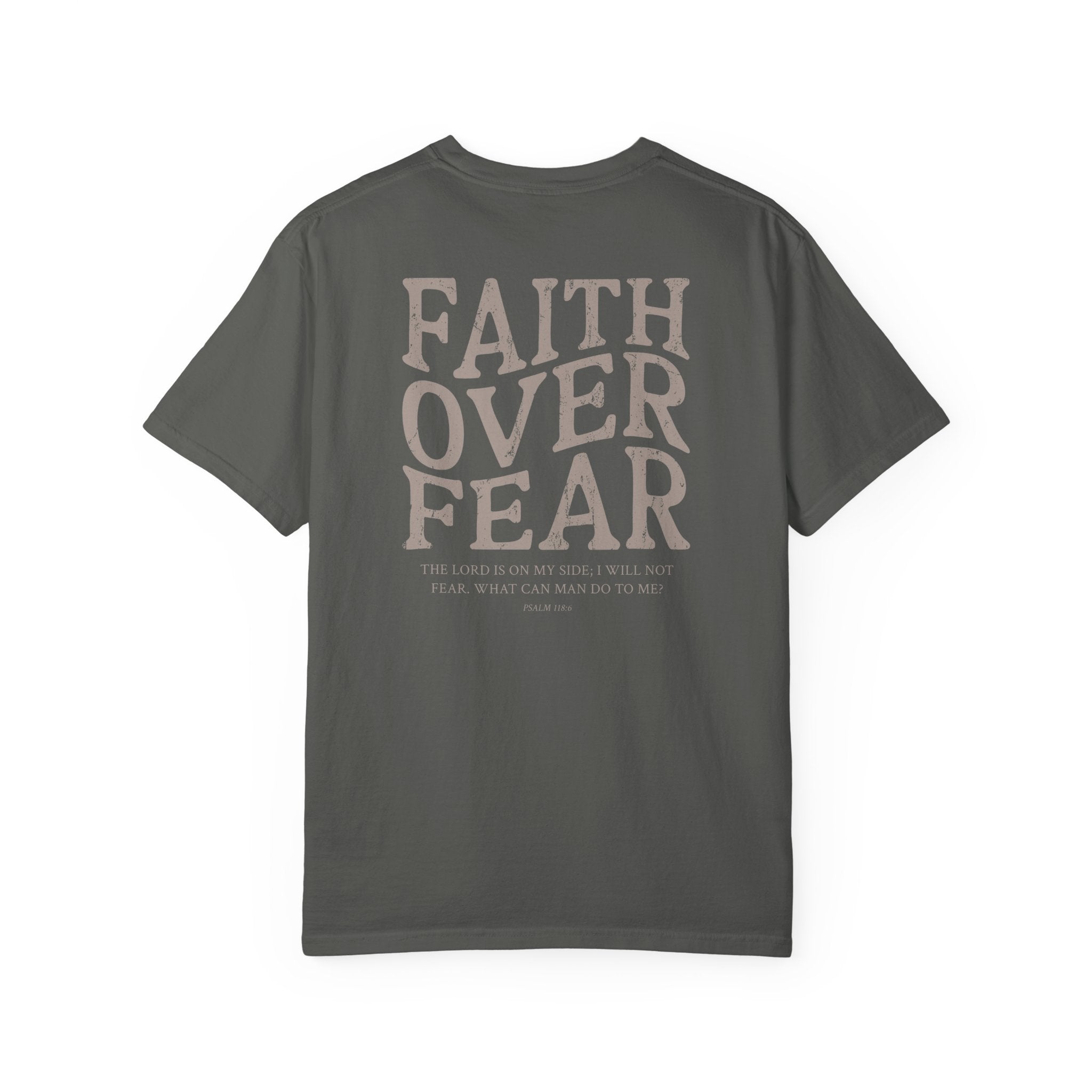 Faith Over Fear Tee