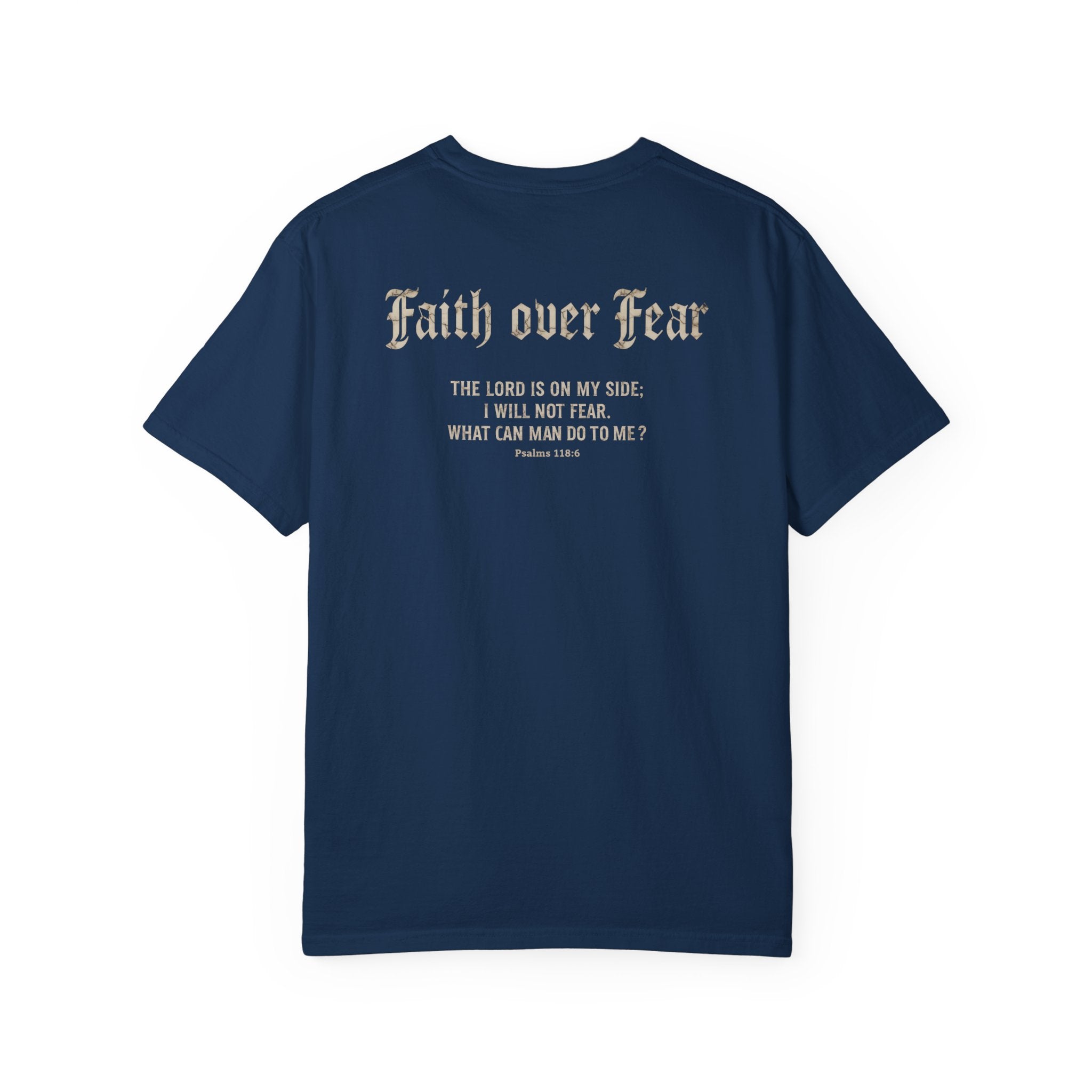 Faith over Fear Tee