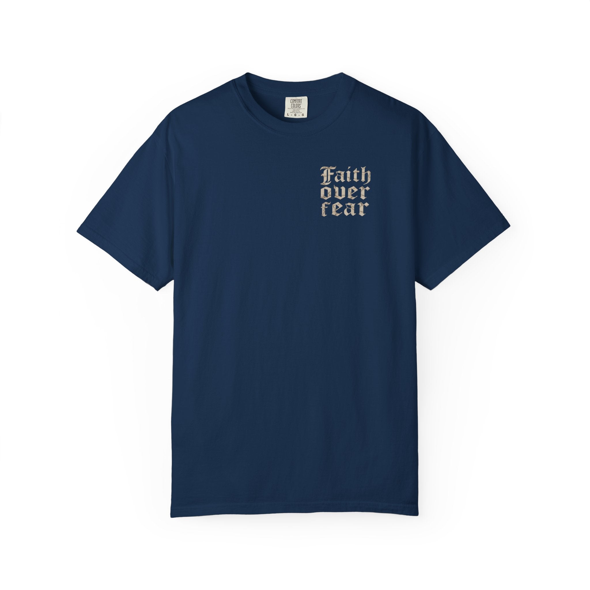 Faith over Fear Tee