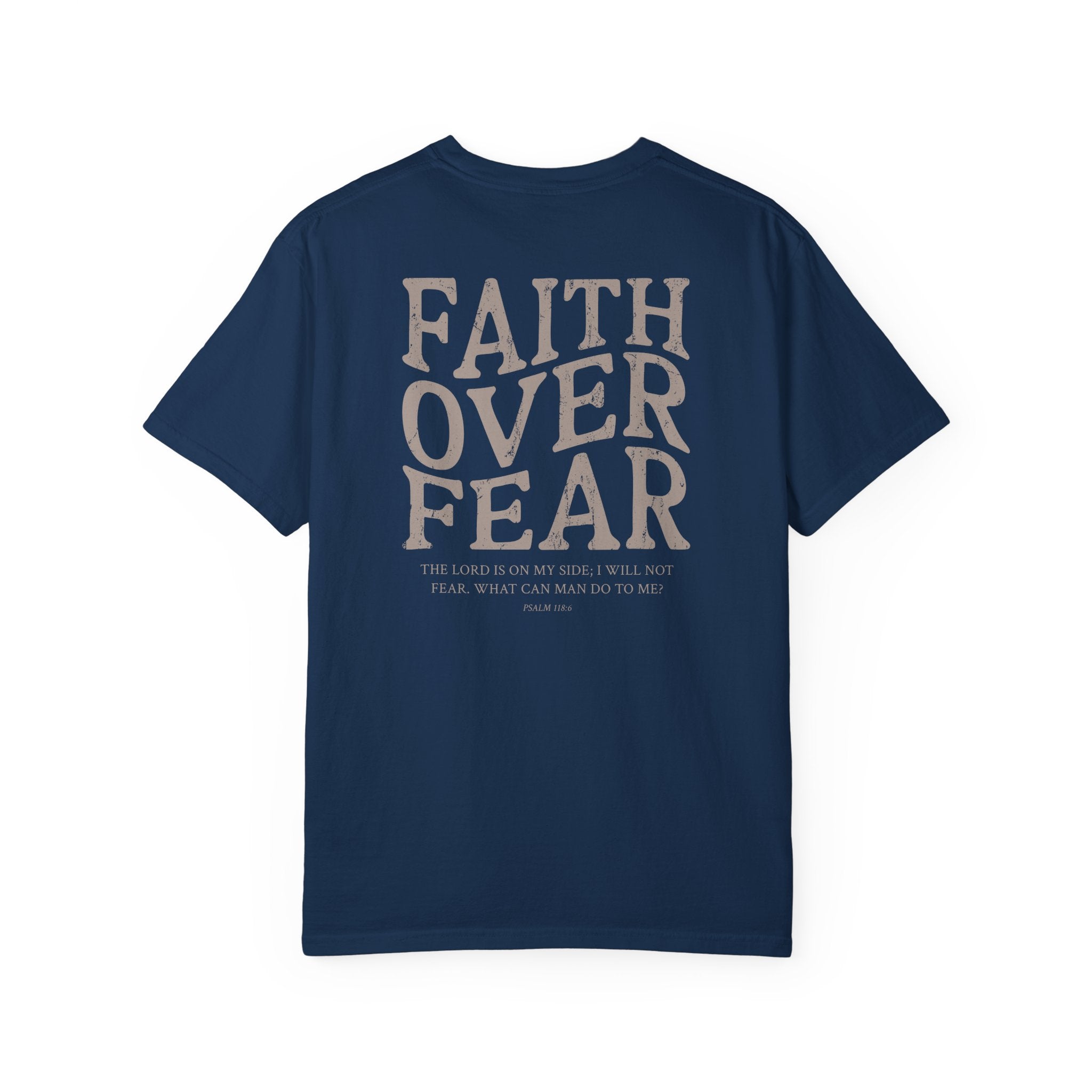 Faith Over Fear Tee