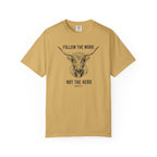 Follow the Word Not the Herd Tee