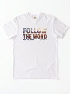 A white short-sleeve crewneck t-shirt with a graphic print on the chest reading 'FOLLOW THE WORD NOT THE HERD' and 'Isaiah 8:11-13' in a textured, multi-toned font.