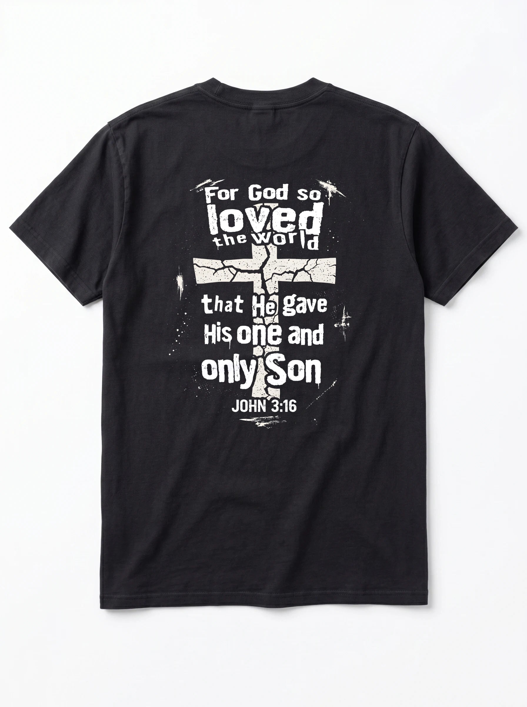 A black short-sleeve t-shirt shown from the back, featuring a distressed white graphic print with a cross and the Bible verse John 3:16.