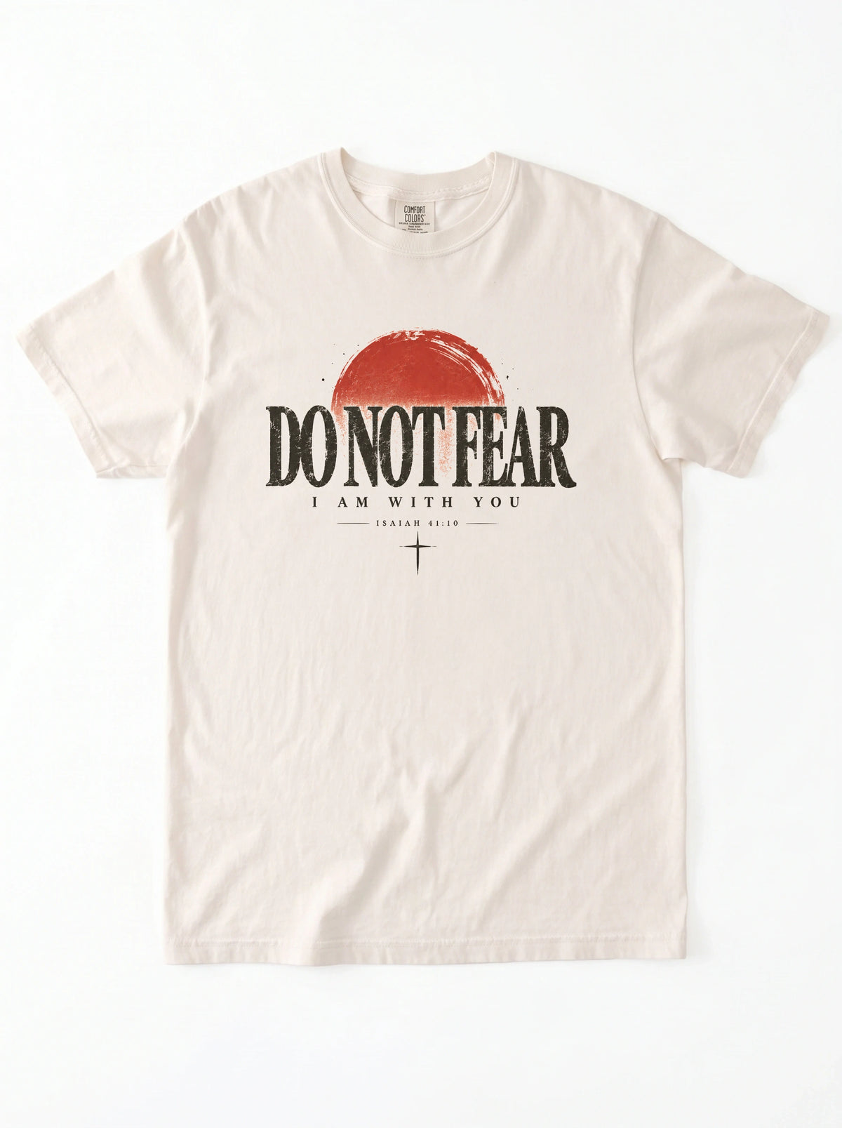 An off-white crewneck t-shirt featuring a distressed graphic of a red half-sunset and the text 'DO NOT FEAR' and 'I AM WITH YOU' in black.