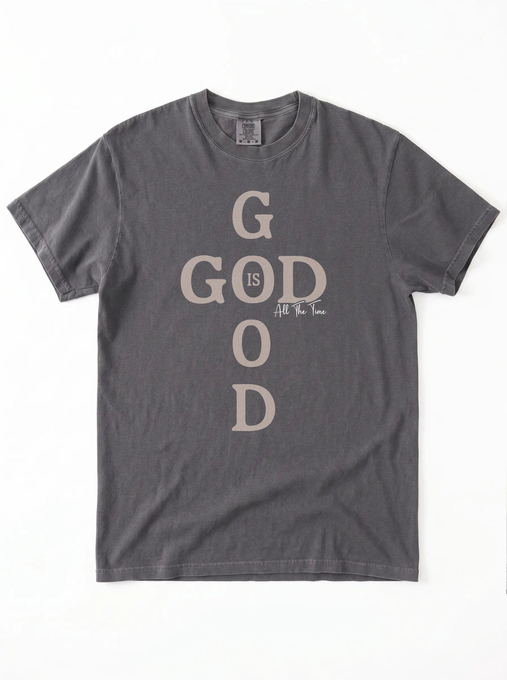 God Is Good Tee