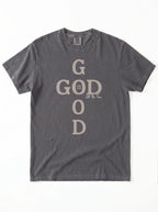 God Is Good Tee