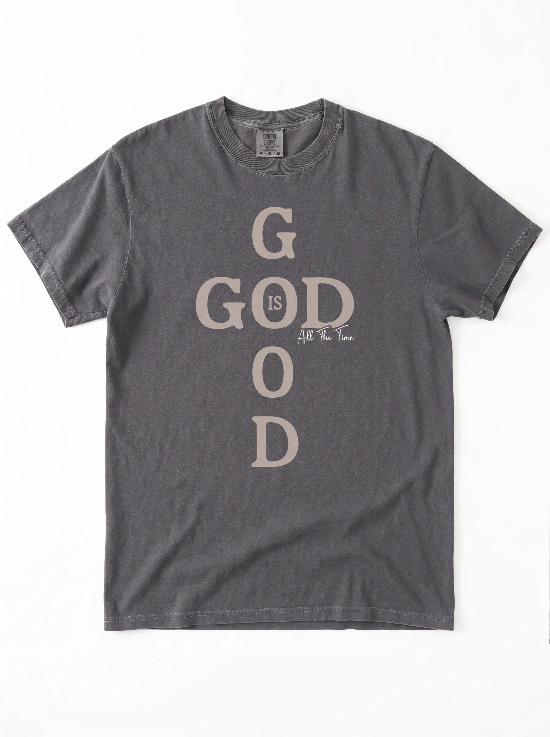 God Is Good Tee
