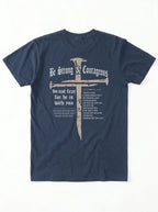 A navy blue short-sleeve t-shirt shown from the back, featuring a large graphic print with a cross, the words 'Be Strong & Courageous', and Bible verses printed in white and light gray.