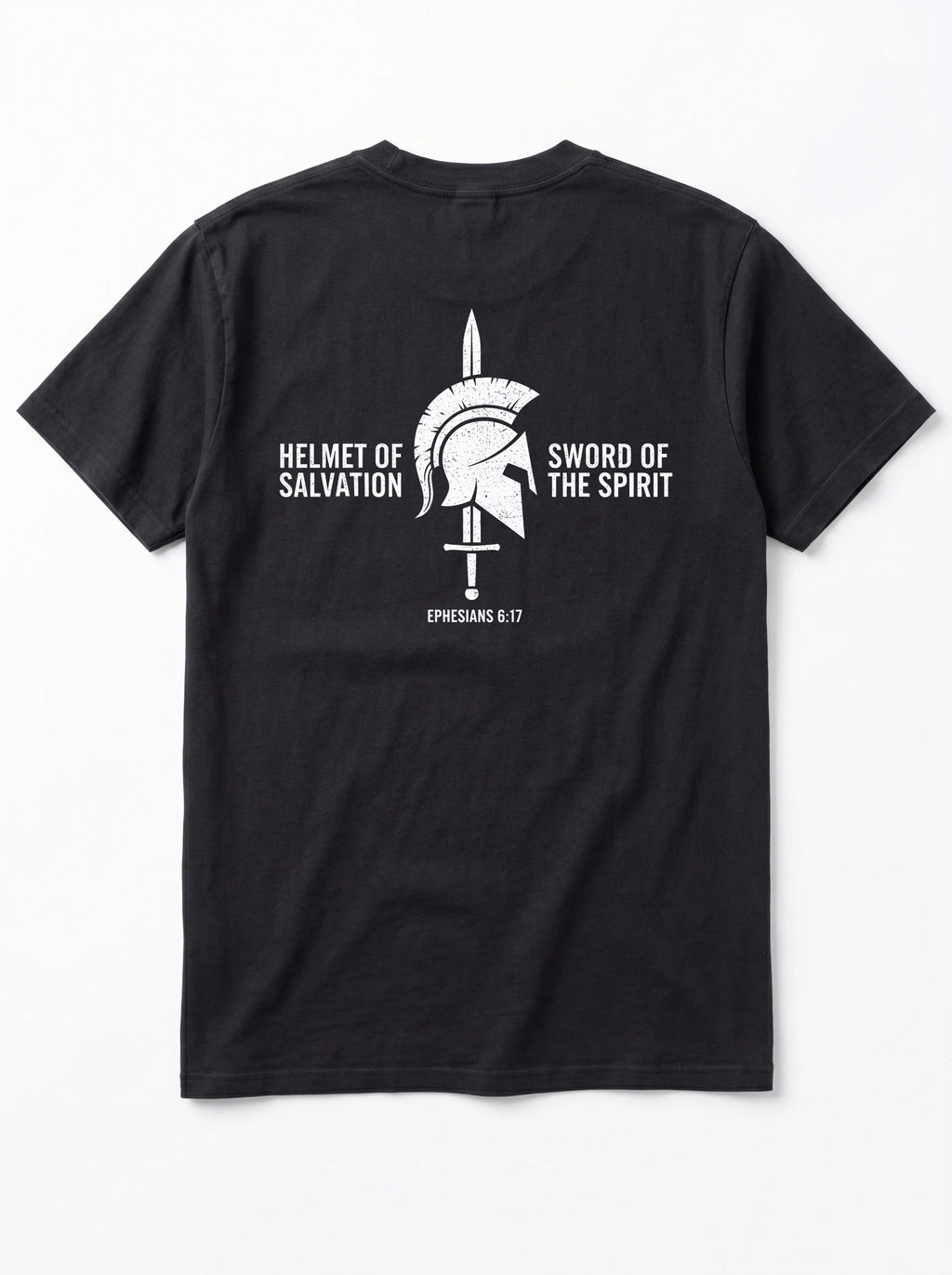 A black short-sleeve t-shirt shown from the back, featuring a white graphic of a Spartan helmet and sword with the text 'HELMET OF SALVATION' and 'SWORD OF THE SPIRIT' and 'EPHESIANS 6:17' printed below.
