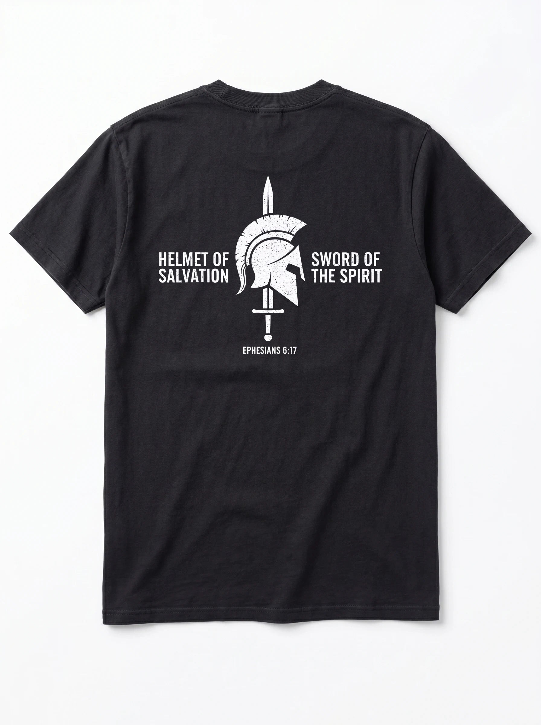 A black short-sleeve t-shirt shown from the back, featuring a white graphic of a Spartan helmet and sword with the text 'HELMET OF SALVATION' and 'SWORD OF THE SPIRIT' and 'EPHESIANS 6:17' printed below.